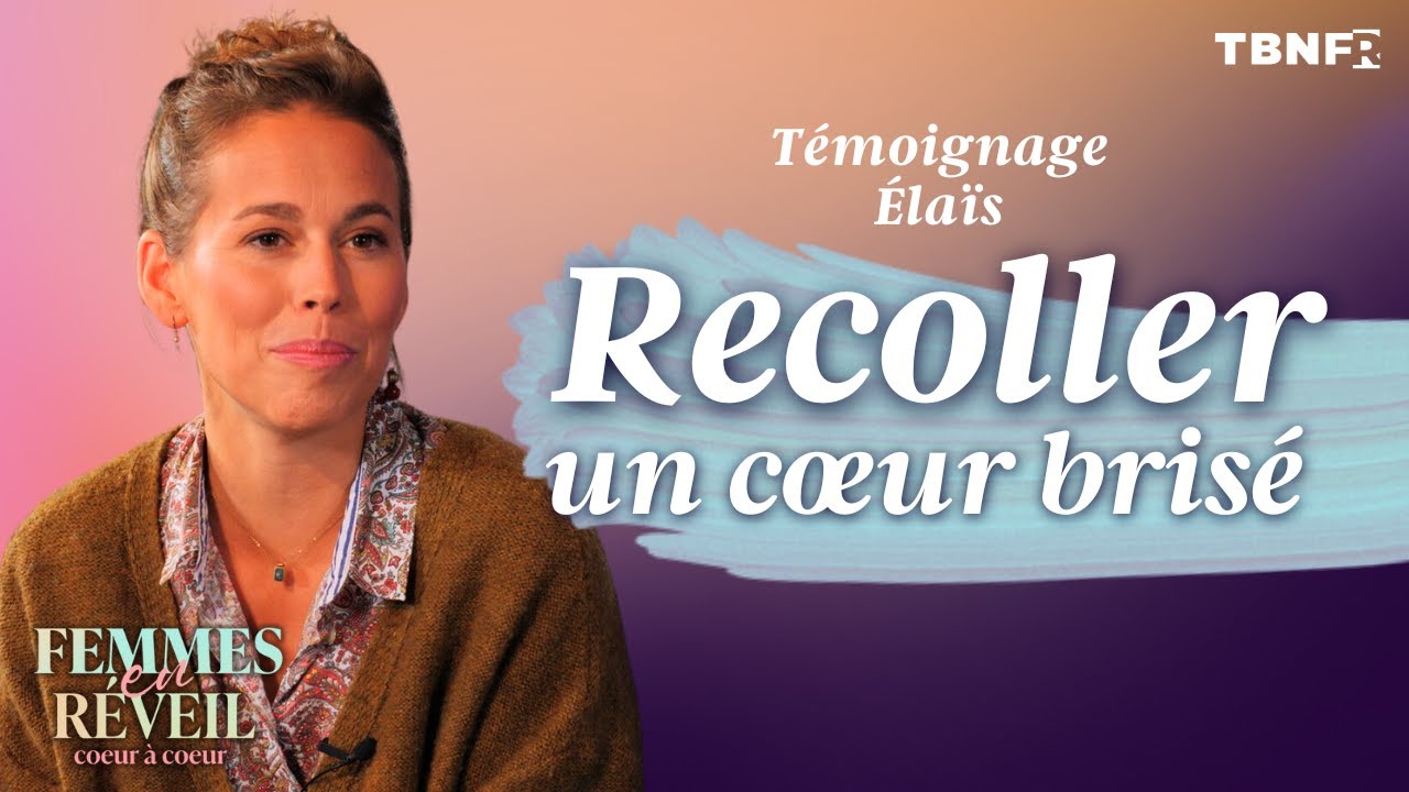 Elaïs : Reconstructing a broken heart after a divorce | Women Awake
