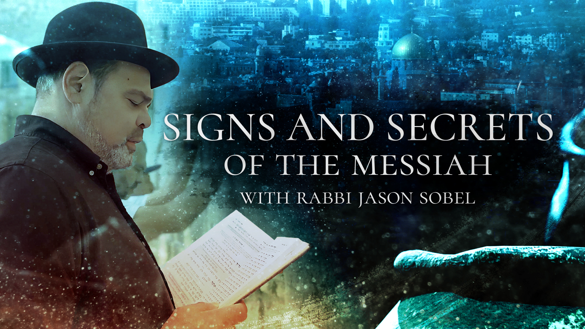 Signs and Secrets of the Messiah with Rabbi Jason Sobel (Tonight Trailer)