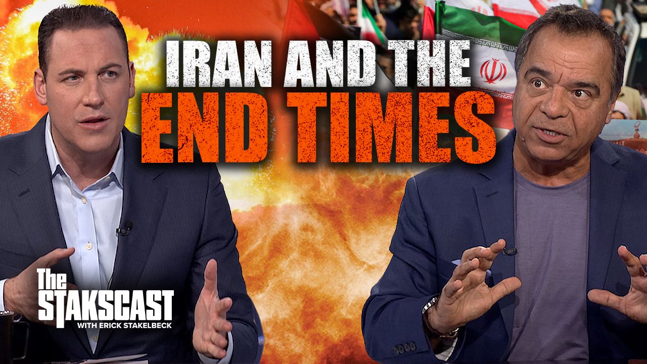Iran and the End Times | The Stakscast with Erick Stakelbeck