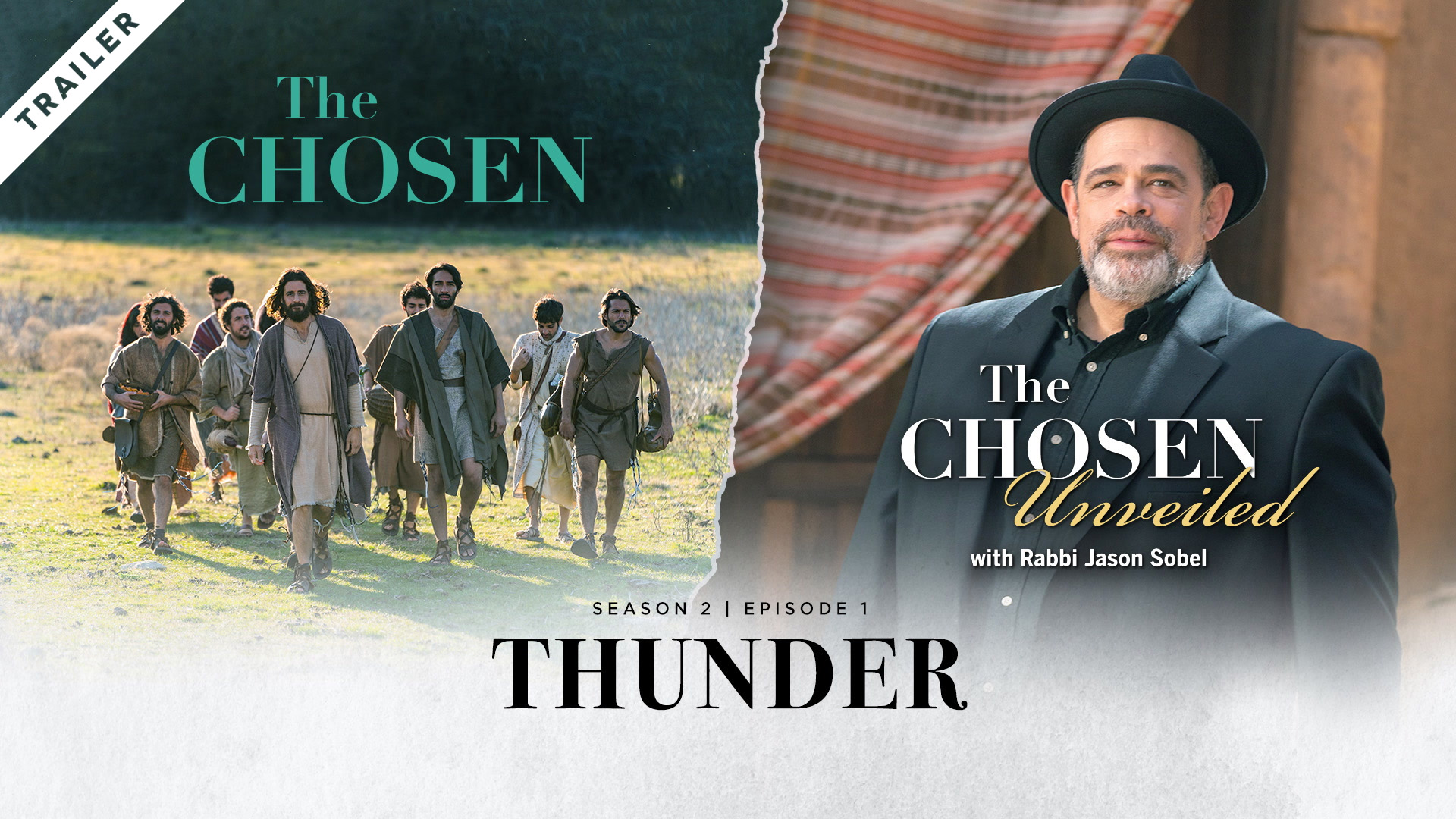 The Chosen & The Chosen Unveiled S2:E1 (Tonight Trailer)