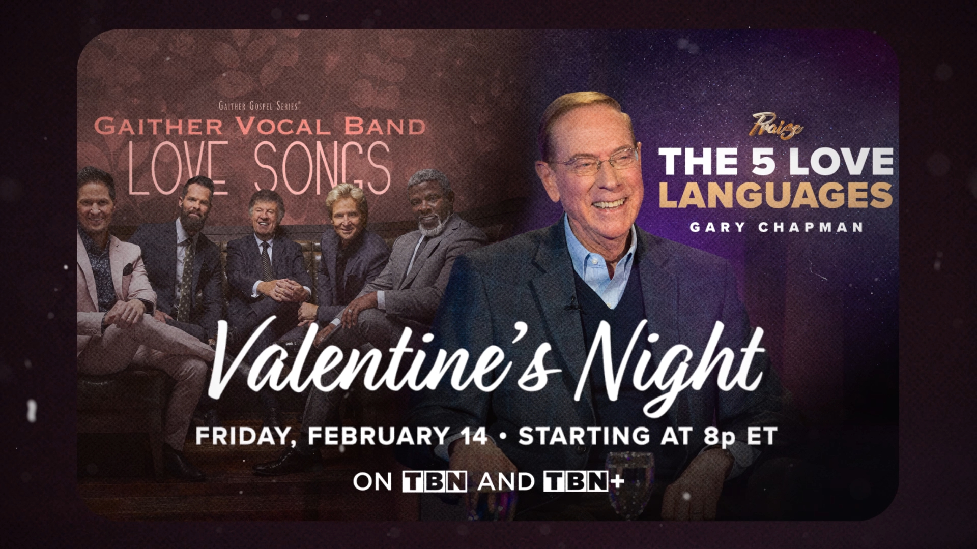 Valentines Day Specials: Gaither Love Songs and 5 Love Languages (Date Trailer)