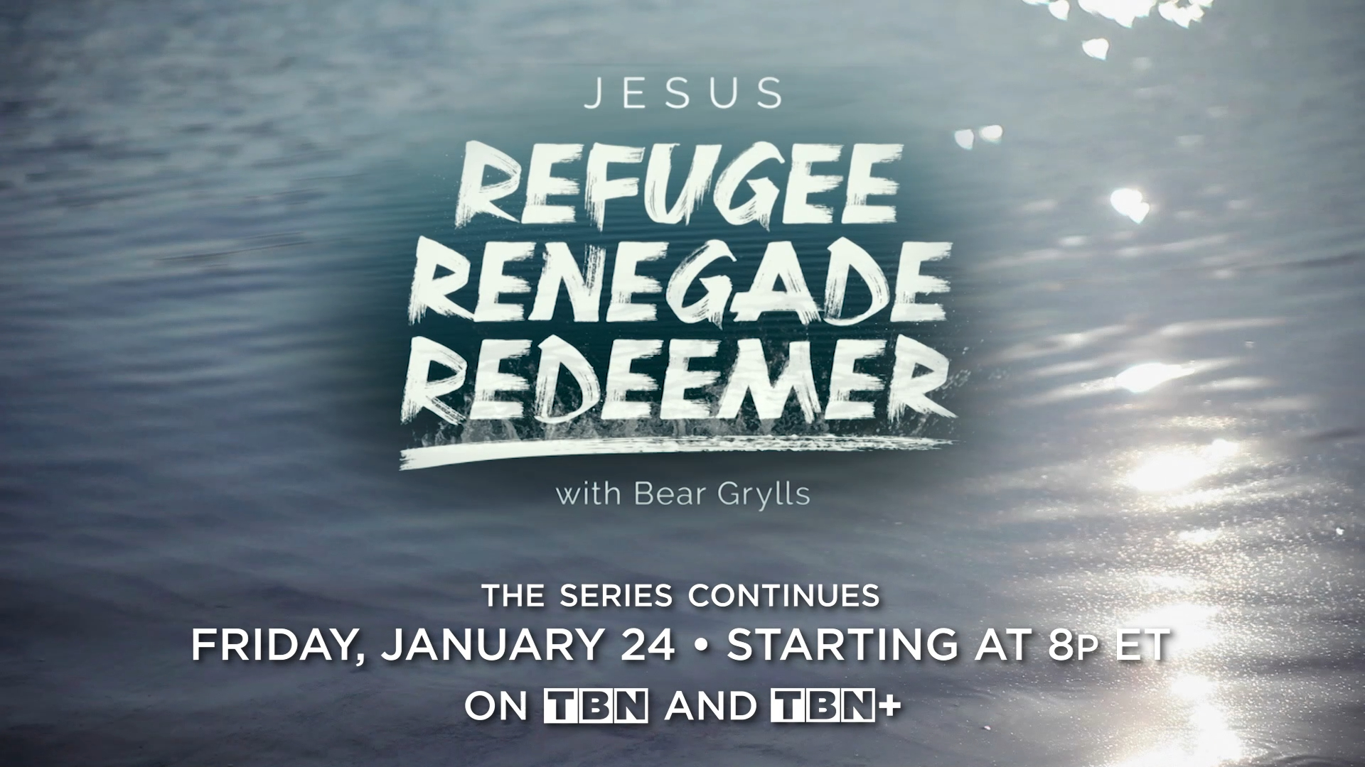 Jesus: Refugee, Renegade, Redeemer with Bear Grylls Pt 3 & 4 (Date Trailer)
