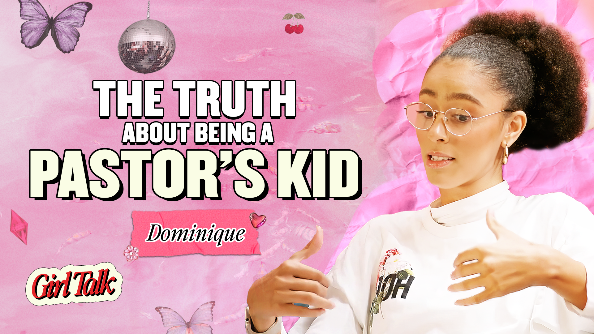 What It’s Really Like Growing Up as a Pastor’s Kid | Girl Talk